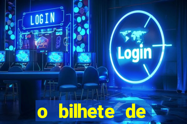 o bilhete de loteria dublado download utorrent